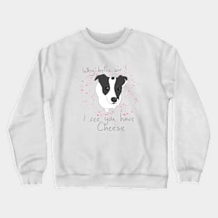 Cheese Hound Crewneck Sweatshirt